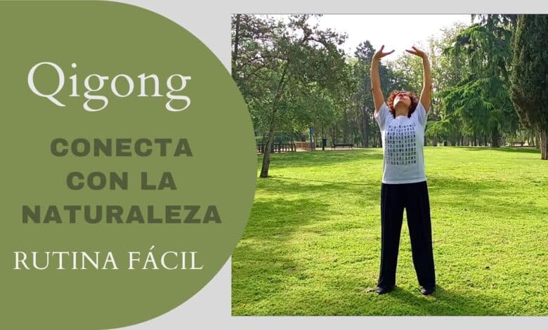 🌳Qigong (Qigong) nutre tu cuerpo para conectarte con la naturaleza✳️ (muy sencillo)
